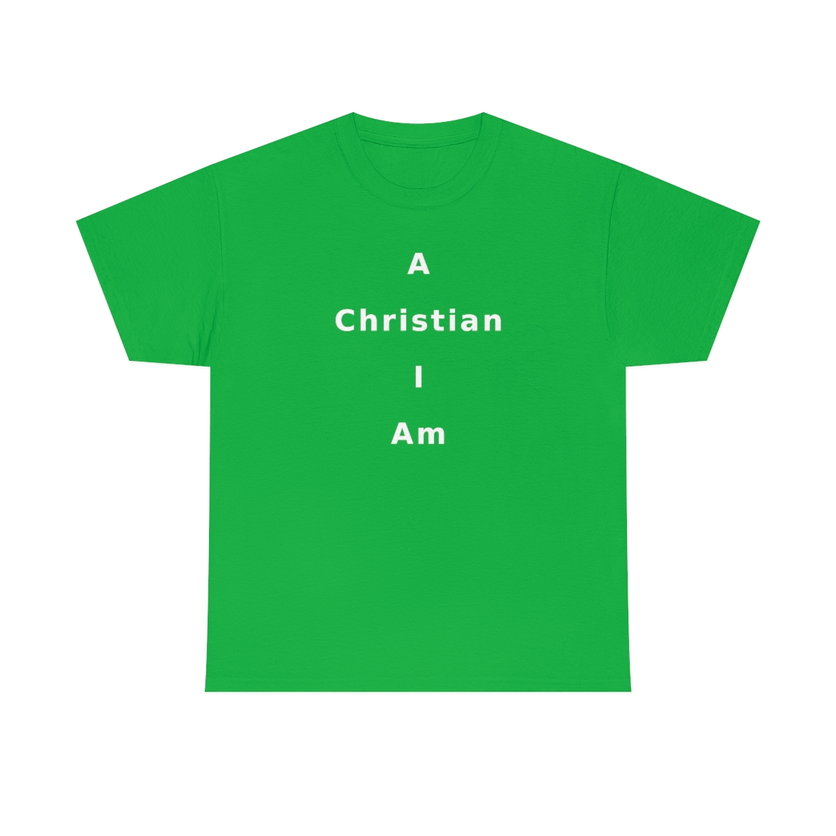 A Christian I Am Cross in white lettering, thicker tee shirt (180gsm)