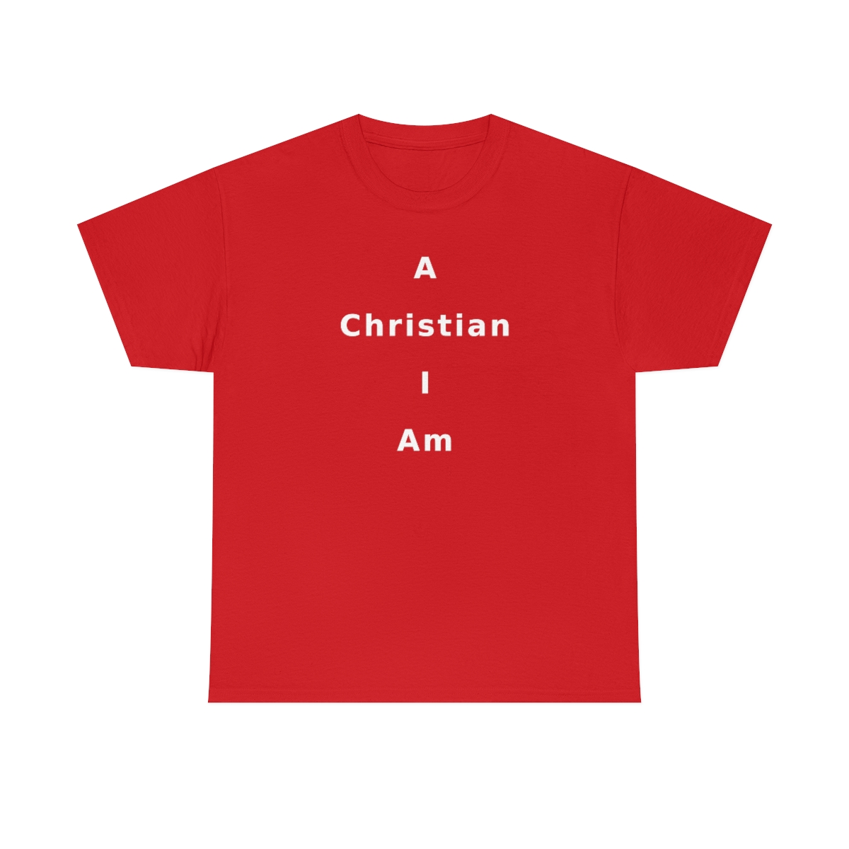 A Christian I Am Cross in white lettering, thicker tee shirt (180gsm)