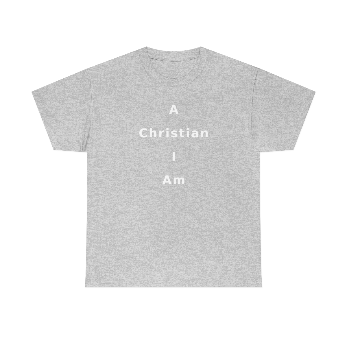 A Christian I Am Cross in white lettering, thicker tee shirt (180gsm)