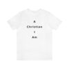 A Christian I Am Cross in black lettering, regular tee shirt (142gsm)